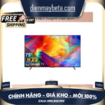 Google Tivi TCL 4K 75 inch 75P735