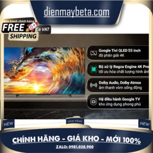 Toshiba Google TV QLED 55M550LP 100% Bảo đảm