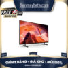 Google Tivi Sony 4K 65 inch KD-65X80L DMK app shipxanh manager2FqKGwGs1C1CaffILqqUEu7l9uS7a22Fimages upload2F2451c39063c30497a3973492cf6bd23c