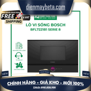Lò vi sóng BOSCH BFL7221B1 SERIE 8 dung tích 21 lít chất liệu thép không gỉ cao cấp - Khánh Trang Home