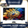65C69B - Google Tivi QLED TCL 4K 65 inch 65C69B Mẫu mới - HÀNG CHÍNH HÃNG app shipxanh manager2FqKGwGs1C1CaffILqqUEu7l9uS7a22Fimages upload2F36e40f81d7998cbfb7bc517aff013fe9