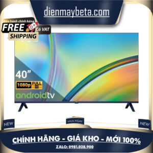 40S5400A Android Tivi TCL Full HD 40 inch 40S5400A - Bảo hành chính hãng