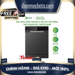 Máy Rửa Chén Bát Texgio 13 Bộ Sấy Khí Nóng, Diệt Khuẩn UV TGFPCM795B - Hàng Chính Hãng, Bảo Hành 3 Năm DMK