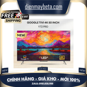 50Y72 / 50Y72 PRO / 50Y73 - Google Tivi Coocaa 4K QLED 50 inch - GIAO TOÀN QUỐC