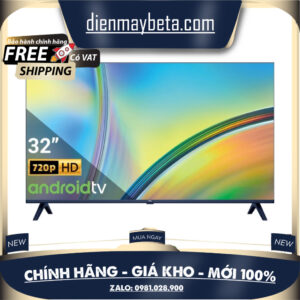 32S5400A Android Tivi TCL HD 32 inch 32S5400A - Bảo hành chính hãng