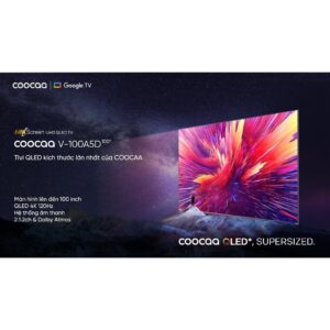 Google Tivi Coocaa Qled+ 100 Inch - 100A5D images upload woo2Fa60922cd36ff6ebed4c0737862e00bc7